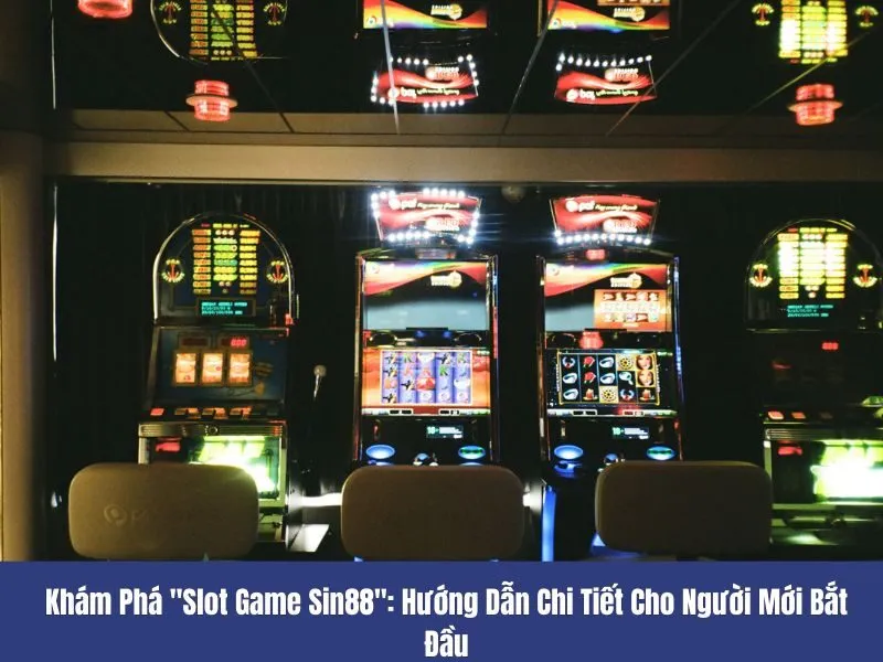 Slot game Sin88