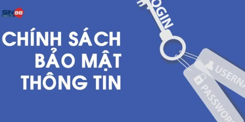 Chính sách bảo mật Sin88
